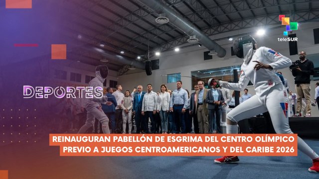 Se inauguró el renovado pabellón de esgrima del Centro Olímpico Juan Pablo Duarte de Santo Domingo DEPORTES TE LO CUENTO 01-07-2025