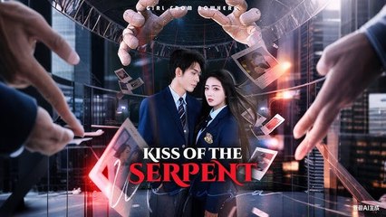 Kiss of the Serpent - Love or Lethal - The Most Dangerous Romance Youll Ever Read.