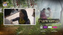 Parwarish Episode 24 | Aina Asif | Samar Jafri | 2nd July  2025 | ARY Digital Drama