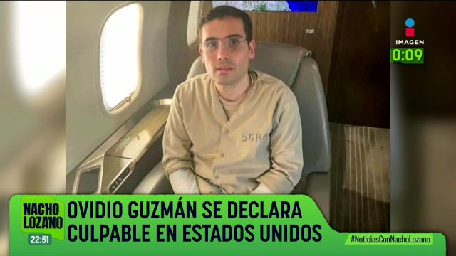 Ovidio Guzmán se declaró culpable de los delitos de narcotráfico | Nacho Lozano