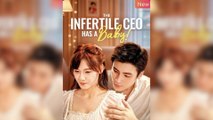The Infertile CEO Has A Baby – Full Movie (2025)