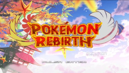 Pokemon Rebirth - Fan-made Game, Johto 6 Years After, Gen 6, Gigantamax, New Story, Great Graphics..
