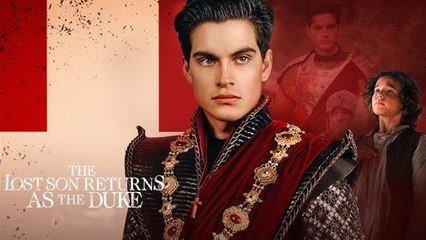 The Lost Son Returns as the Duke Full Movie