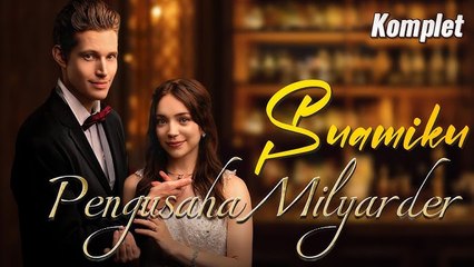 shortfilm #fyp “Suamiku Pengusaha Milyarder” Full Movie - video Dailymotion