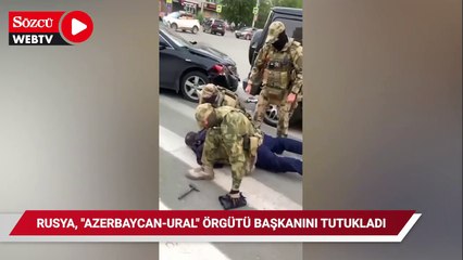 Rusya, 'Azerbaycan-Ural' örgütü Başkanını böyle tutukladı