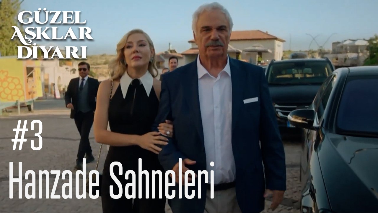 Hanzade Sahneleri - Güzel Aşklar Diyarı