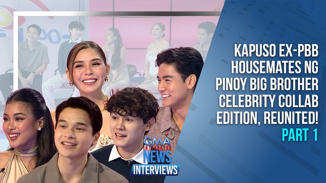 Kapuso Ex-Housemates ng Pinoy Big Brother Celebrity Collab Edition, reunited! | GMA Integrated News Interviews