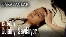 Gülali'yi sayıklıyor - Karadağlar