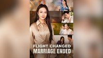 Flight Changed Marriage Ended (2025) - Full Movie
