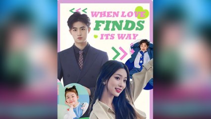 When Love Finds Its Way (2025) - Full Movie