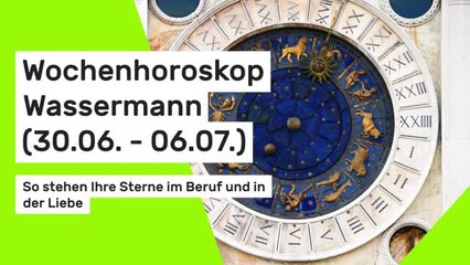 Wochenhoroskop Wassermann: So stehen Ihre Sterne