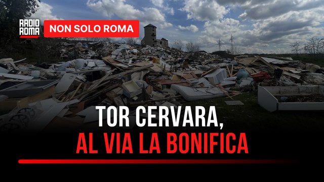 Tor Cervara, al via la bonifica della discarica abusiva