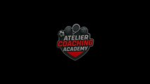 Atelier Coaching Academy Saison 2