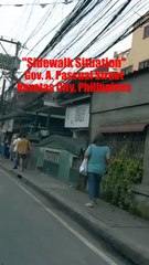 Sidewalk Situation on Gov. A. Pascual St. in Navotas City, Philippines