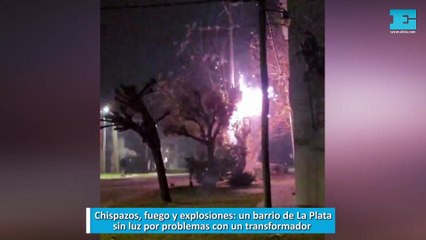 Chispazos, fuego y explosiones: un barrio de La Plata sin luz por problemas con un transformador