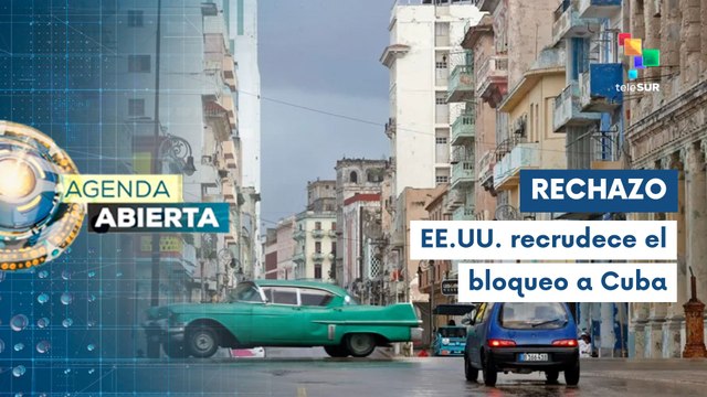 Medidas estadounidenses buscan causar sufrimiento al pueblo cubano