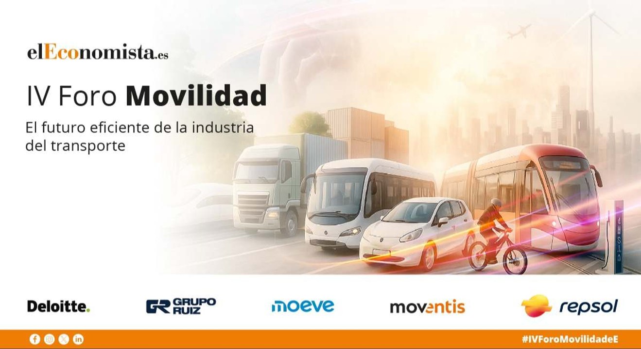 IV Foro de Movilidad: El futuro eficiente de la industria del transporte