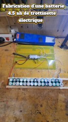 Fabrication d'une batterie lithium de trottinette électrique en 4,5 ah