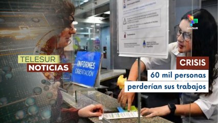 Alertan cierre de empresas y pérdidas de trabajo en Argentina