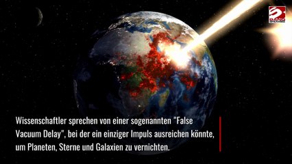 Das Universum hat einen 'Selbstzerstörungsknopf', der Zivilisation auslöschen könnte