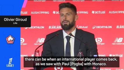 Giroud excited to return to France like ex-team-mate Pogba