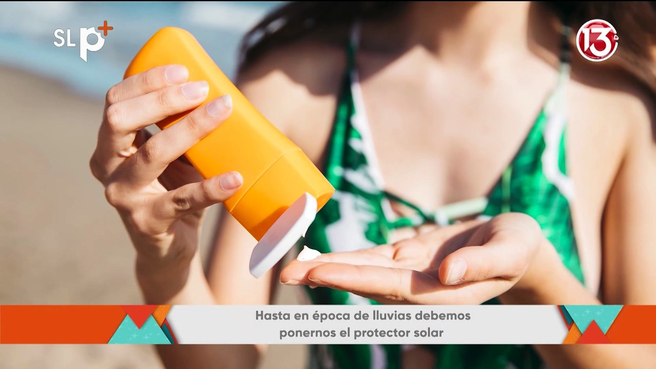 SLP Martes 1 julio Nota protector solar