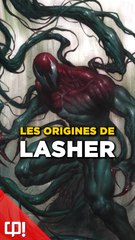 Qui est LASHER dans les COMICS ?