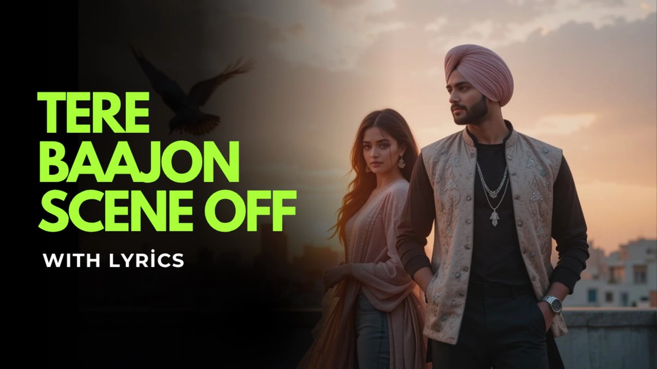 Tere Baajon Scene Off Punjabi Audio Song | Original Song | #punjabisong #melofyai #punjabimusic