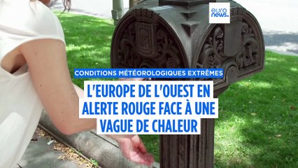 Canicule : alertes rouges en Europe
