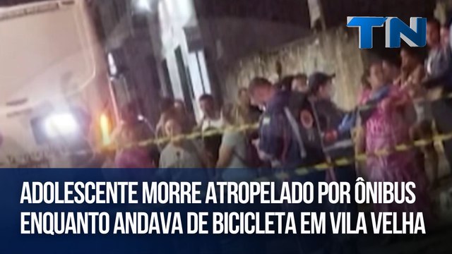 Adolescente morre atropelado por ônibus enquanto andava de bicicleta em Vila Velha