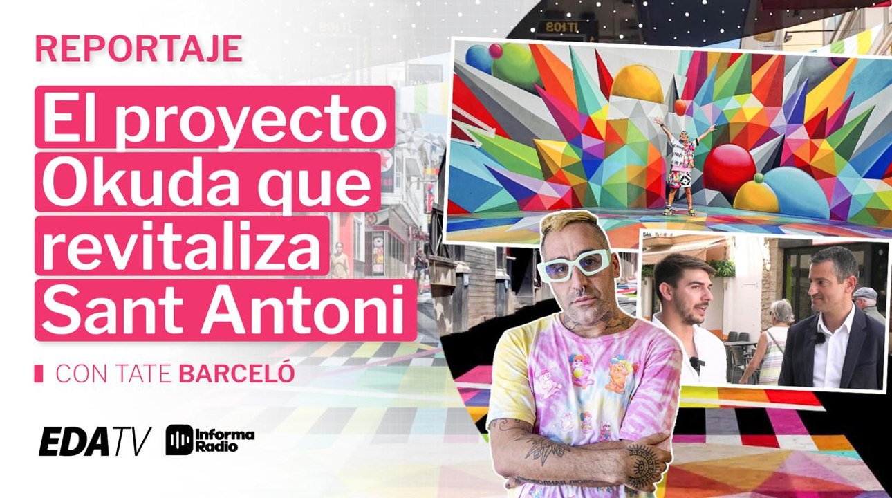 El propyecto Okuda que revitaliza Sant Antoni