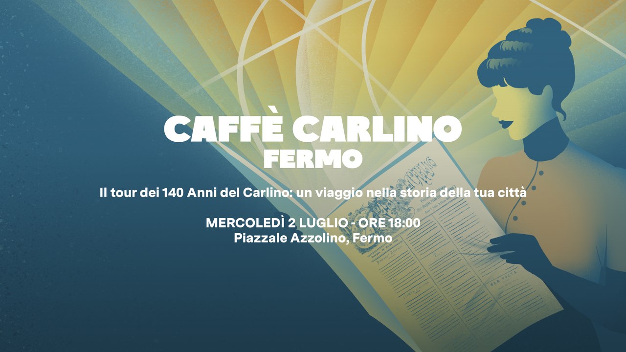 Caffè Carlino -  Tour #140 | Fermo