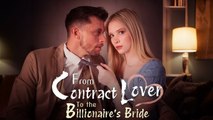 From Contract Lover to the Billionaire's Bride