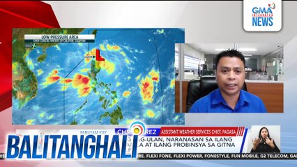 Panayam kay Chris Perez, Assistant Weather Services Chief, PAGASA | Balitanghali