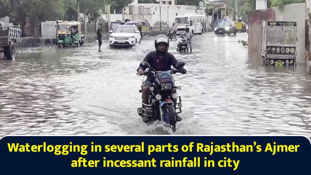 Waterlogging in several parts of Rajasthan’s Ajmer after incessant rainfall in city