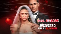 #shortfilm #fyp Obsessed with His Silent Bride Full Movie