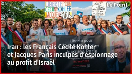 Iran : les Français Cécile Kohler et Jacques Paris inculpés d’espionnage au profit d’Israël