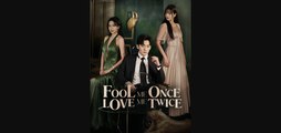 Fool Me Once, Love Me Twice - Full Movie