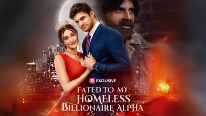 Fated To My Homeless Billionaire Alpha