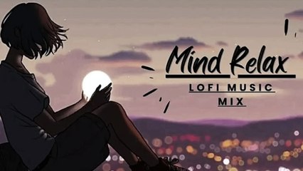 Romantic love mashup _ Bollywood Songs _ Lofi Boy