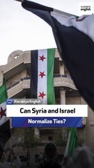 Can Syria and Israel Normalize Ties?