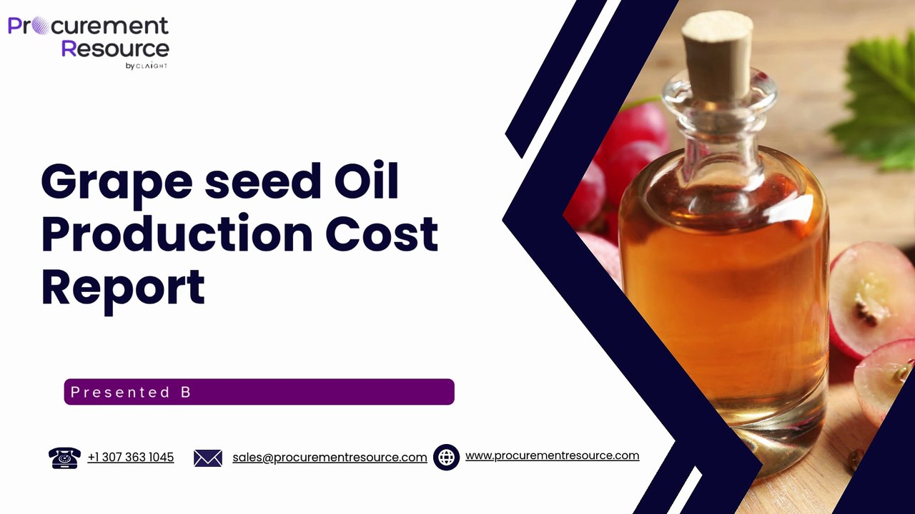 Grape seed Oil Production Cost Report