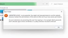 Solved - is not accessible. you might not have permission to use this network resource