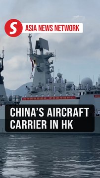 China Daily | Carrier CNS Shandong arrives in HK for maiden visit