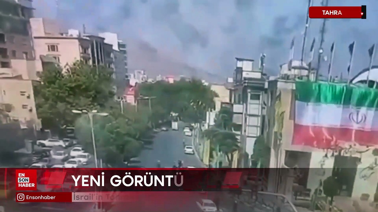 İsrail'in Tahran'a düzenlediği hava saldırısının yeni görüntüleri ortaya çıktı