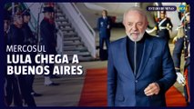 Lula chega a Buenos Aires para cúpula do Mercosul