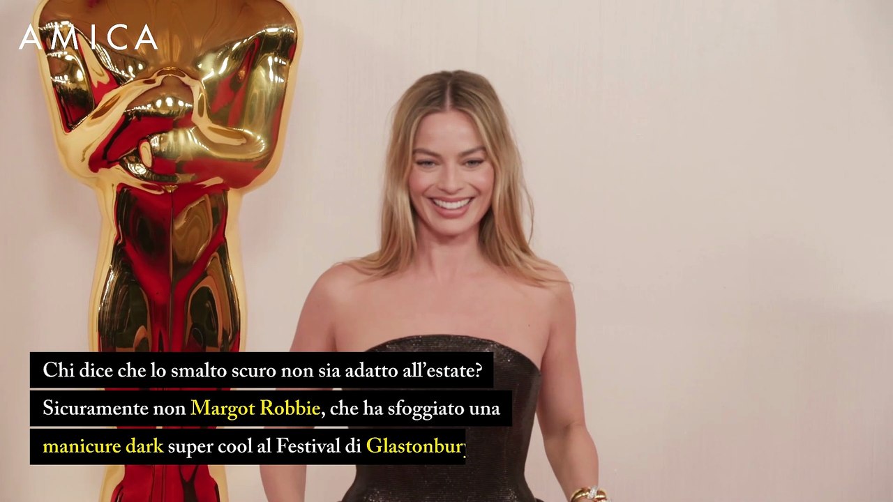 Smalto scuro anche in estate? Si può (e si deve): parola di Margot Robbie