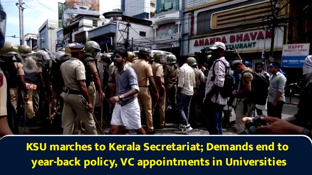 KSU marches to Kerala Secretariat; Demands end to year-back policy, VC appointments in Universities