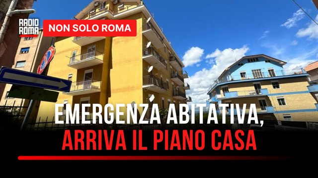 Emergenza abitativa, Roma approva il nuovo Piano Casa 2025: ma sarà sufficiente?