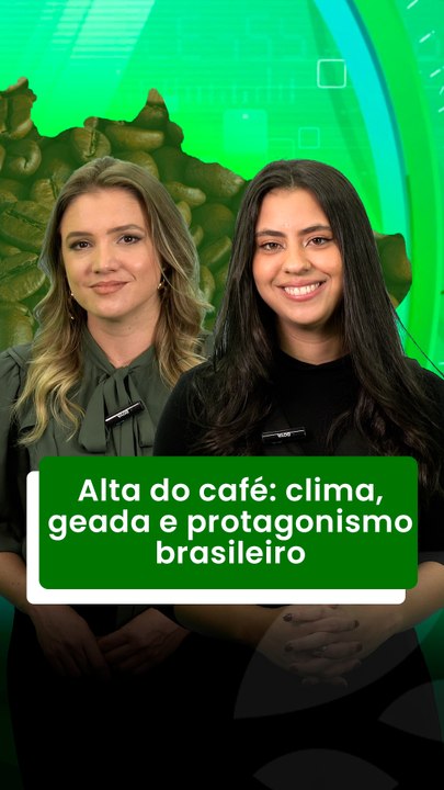 Alta do café: clima, geada e protagonismo brasileiro